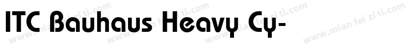 ITC Bauhaus Heavy Cy字体转换